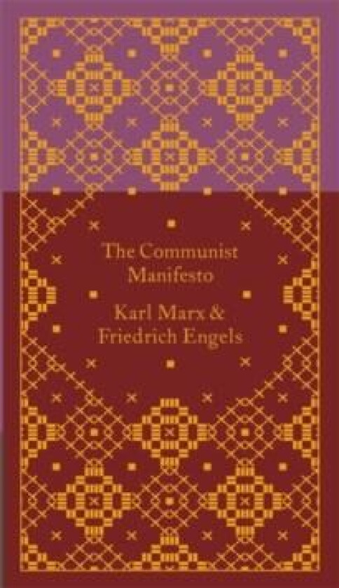 The Communist Manifesto av Friedrich Engels, Karl Marx