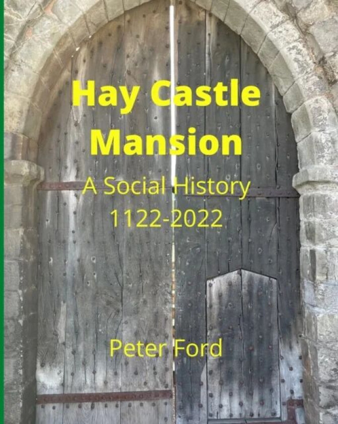 Hay Castle Mansion av Peter Ford