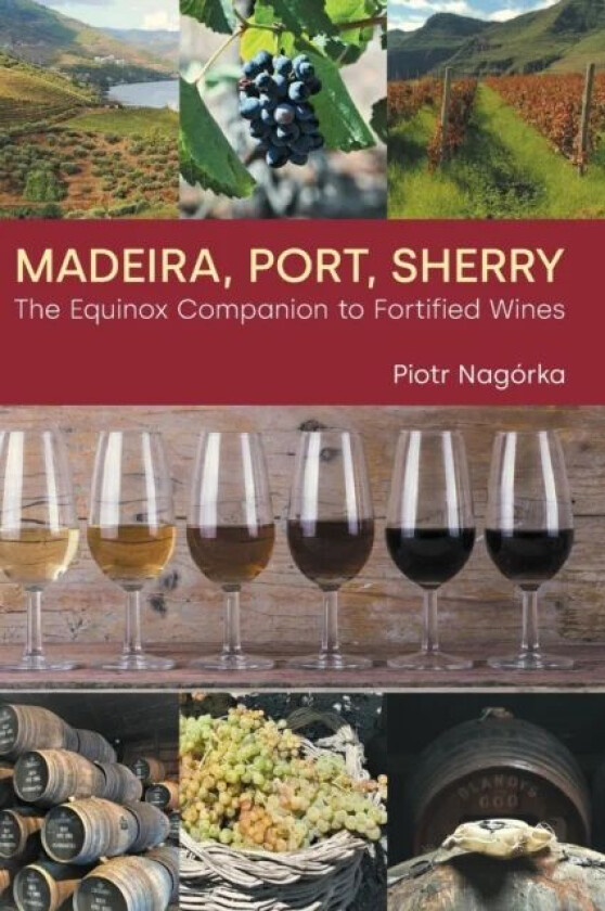 Madeira, Port, Sherry av Piotr Nagorka