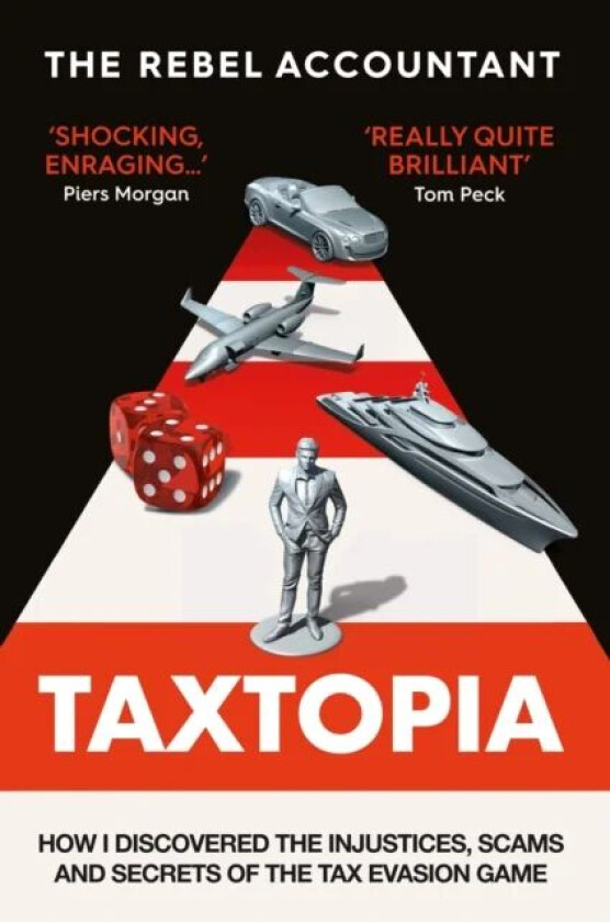 TAXTOPIA av The Rebel Accountant