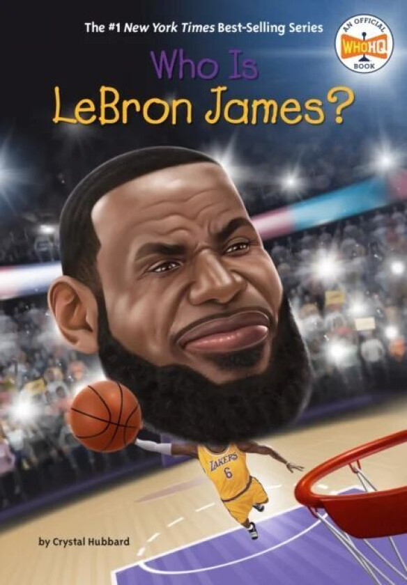 Who Is LeBron James? av Crystal Hubbard, Who HQ