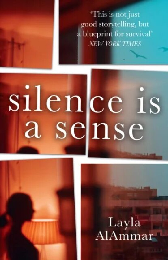 Silence is a Sense av Layla AlAmmar