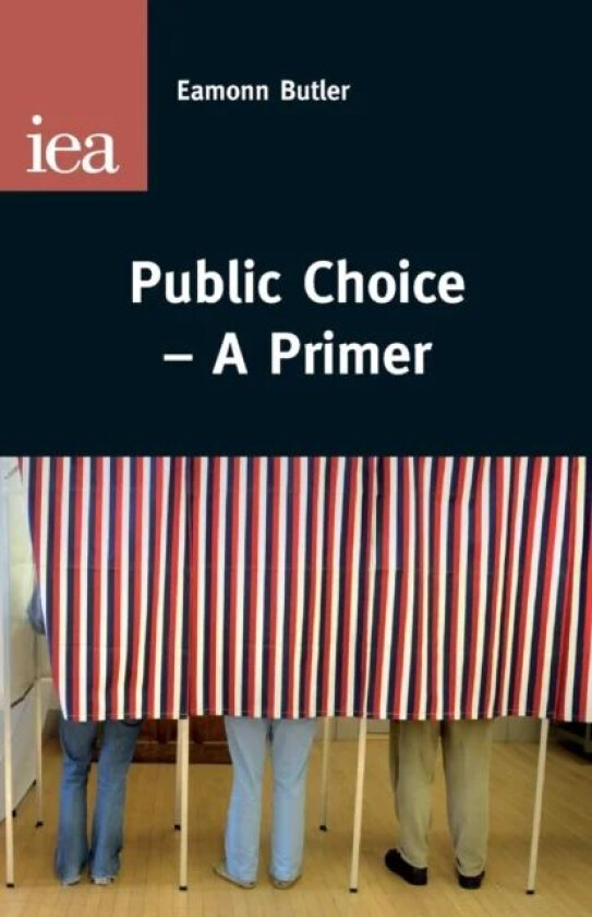 Public Choice av Eamonn Butler