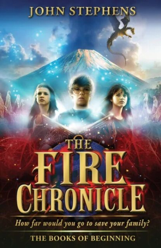 The Fire Chronicle: The Books of Beginning 2 av John Stephens