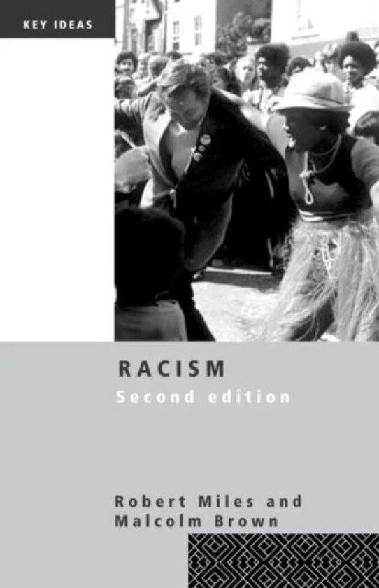 Racism av Robert Miles