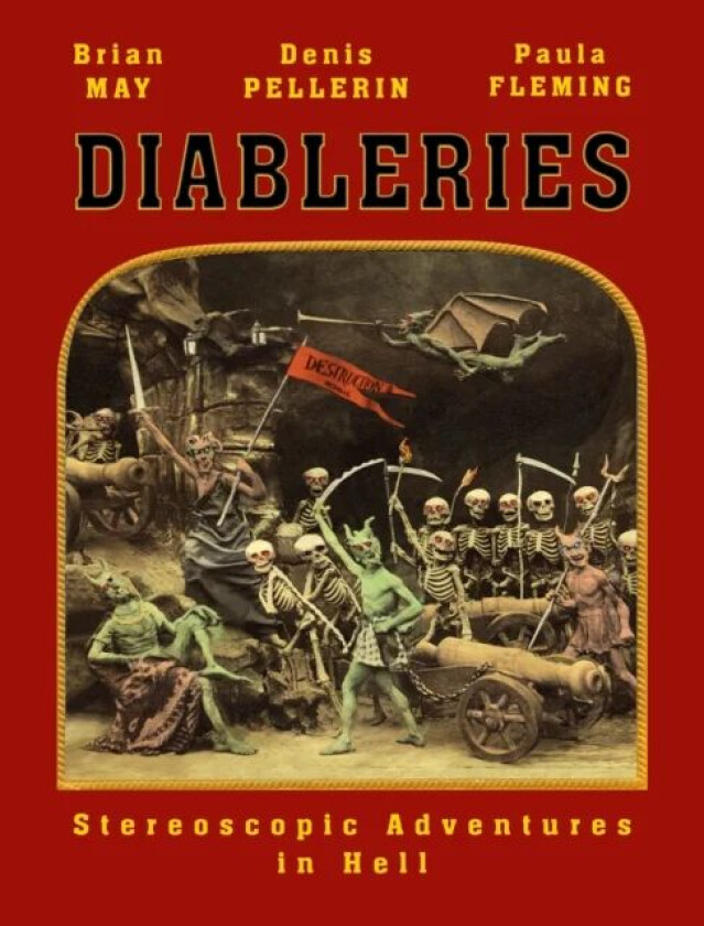 Diableries: The Complete Edition av Brian May
