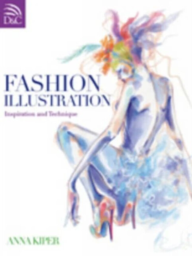 Fashion Illustration av Anna (Author) Kiper