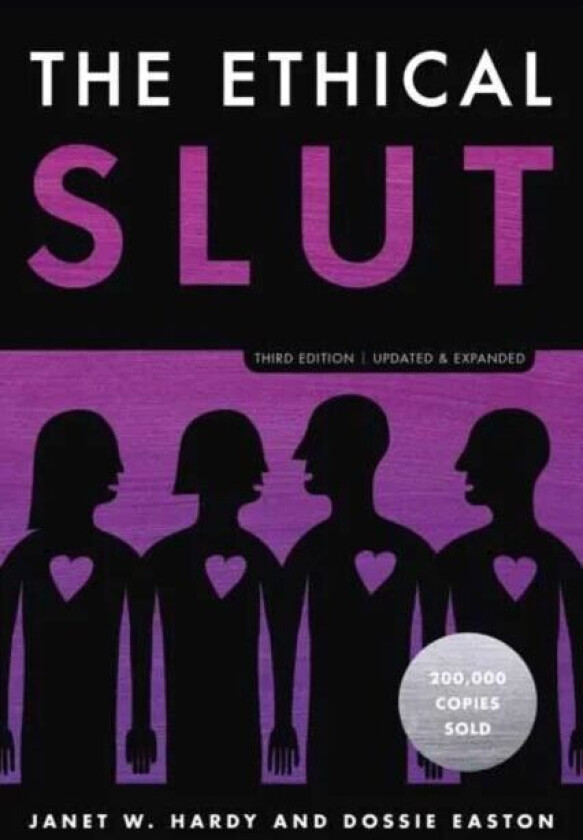 The Ethical Slut av Janet W. Hardy, Dossie Easton