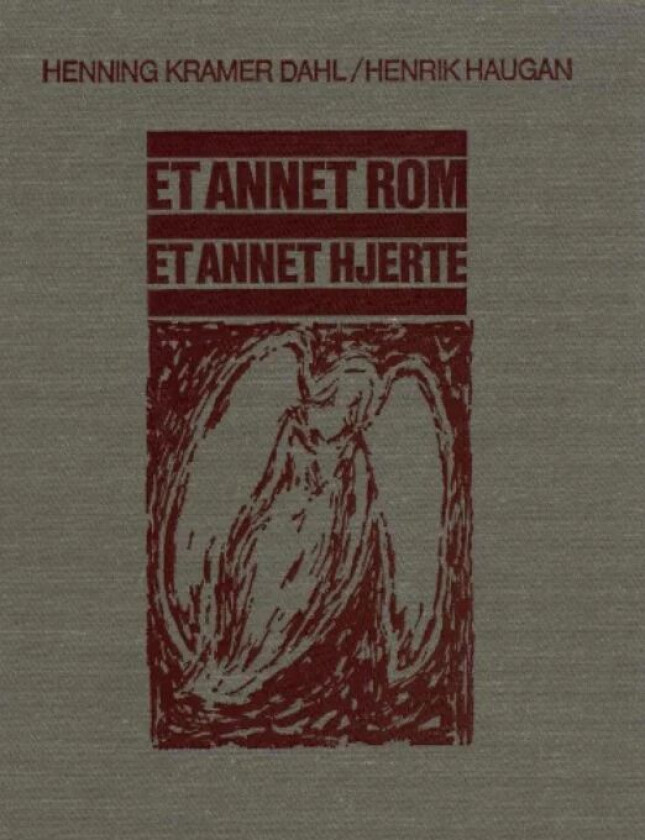Et annet rom, et annet hjerte av Henning Kramer Dahl, Henrik Haugan