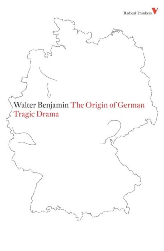 The Origin of German Tragic Drama av Walter Benjamin