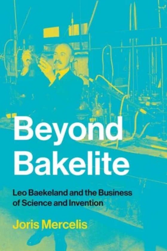 Beyond Bakelite av Joris (Assistant Professor Johns Hopkins University) Mercelis
