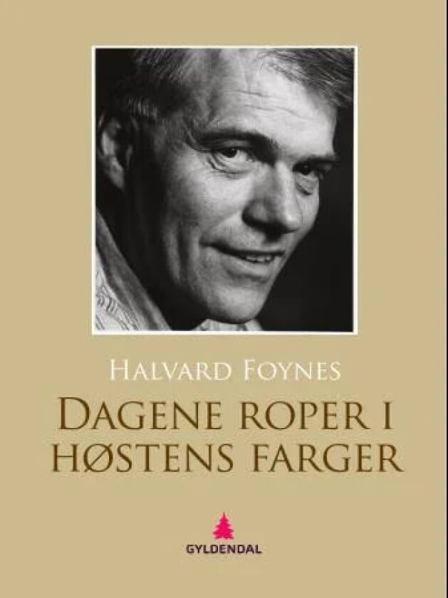 Dagene roper i høstens farger av Halvard Foynes