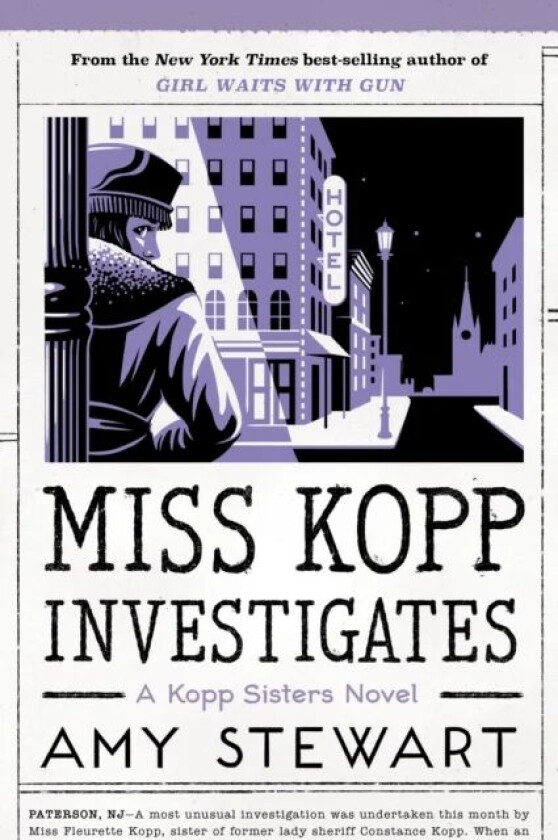 Miss Kopp Investigates av Amy Stewart
