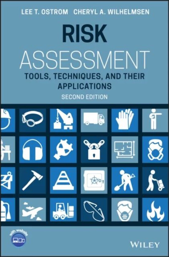 Risk Assessment av Lee T. Ostrom, Cheryl A. Wilhelmsen
