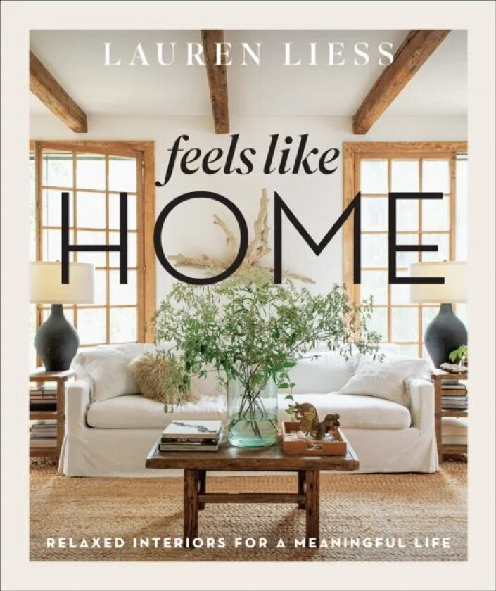 Feels Like Home av Lauren Liess