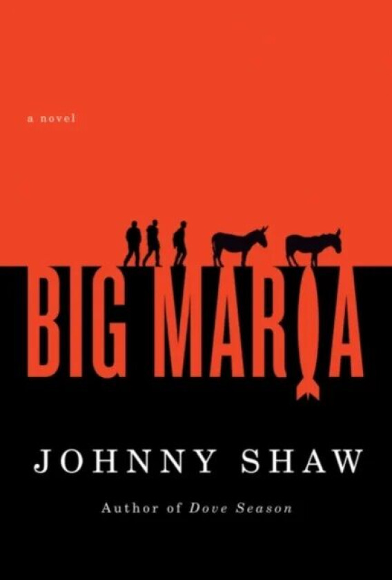 Big Maria av Johnny Shaw