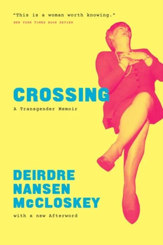 Crossing av Deirdre N McCloskey