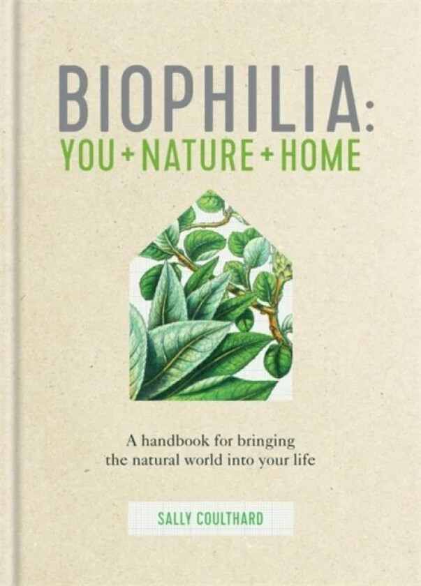 Biophilia av Sally Coulthard