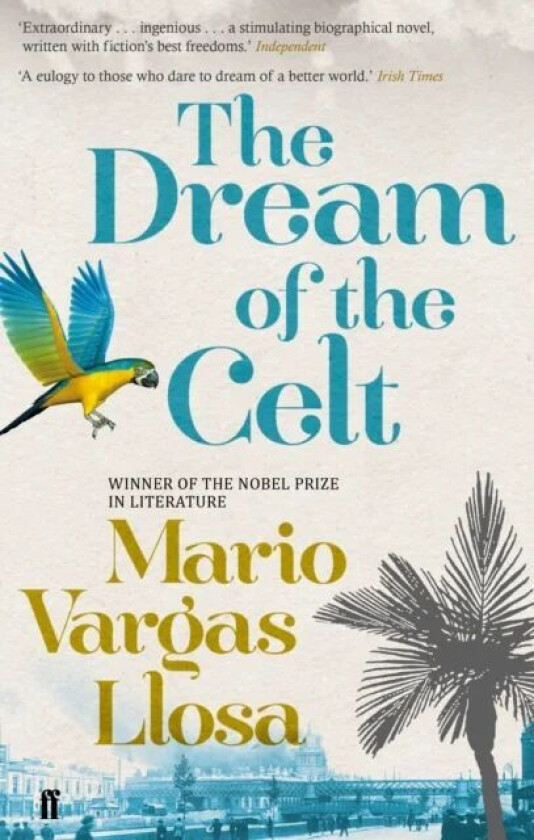 The Dream of the Celt av Mario Vargas Llosa