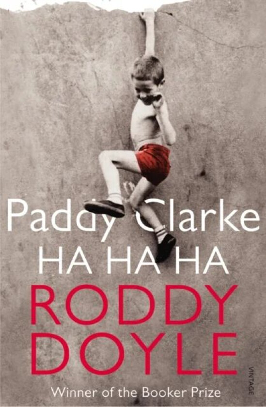 Paddy Clarke Ha Ha Ha av Roddy Doyle