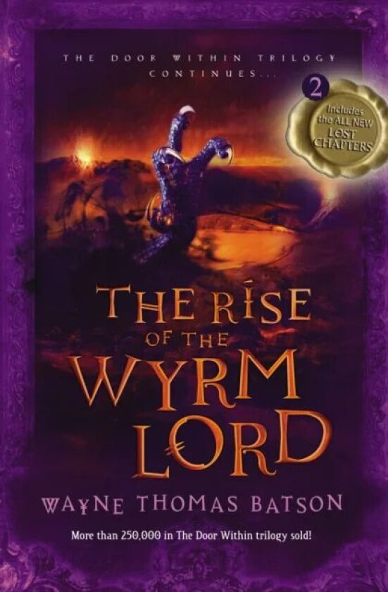 The Rise of the Wyrm Lord av Wayne Thomas Batson