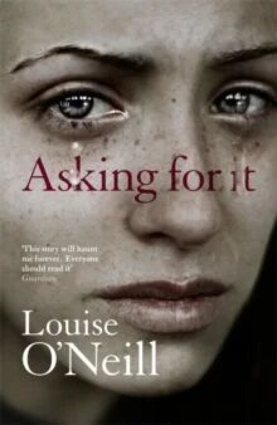 Asking for it av Louise O'Neill