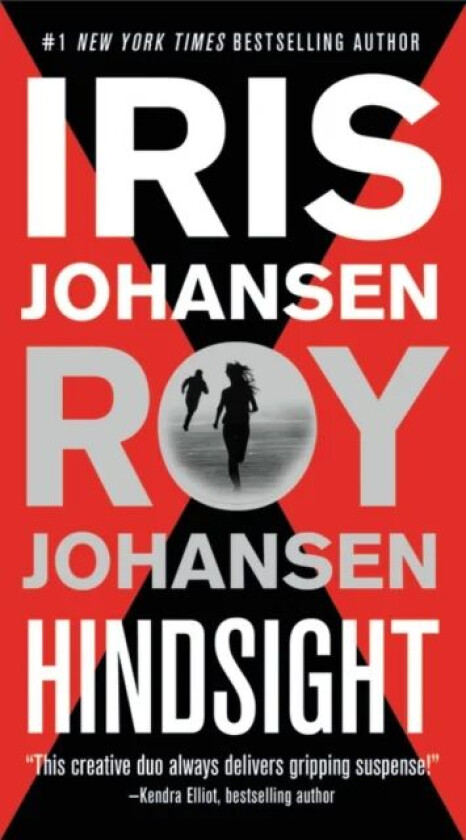 Hindsight av Iris Johansen, Roy Johansen