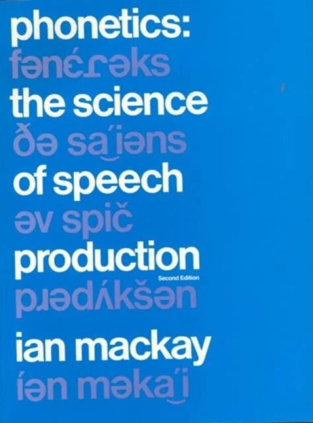 Phonetics av Ian R. A. MacKay