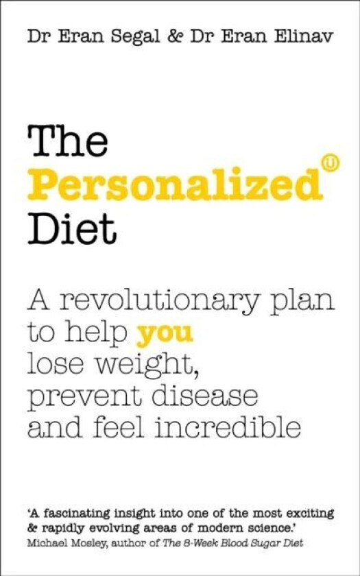 The Personalized Diet av Dr Eran Segal, Dr Eran Elinav