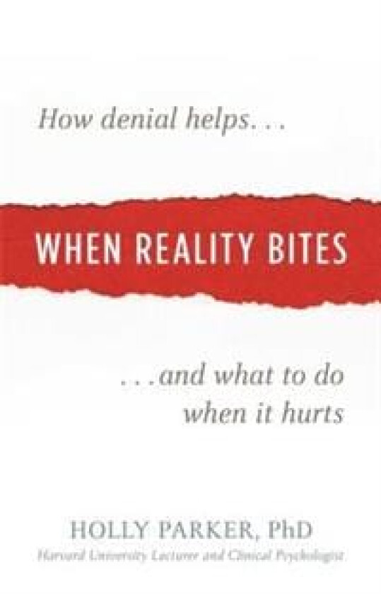 When Reality Bites av Holly Parker