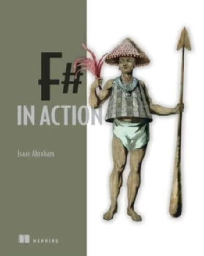 F# in Action av Isaac Abraham
