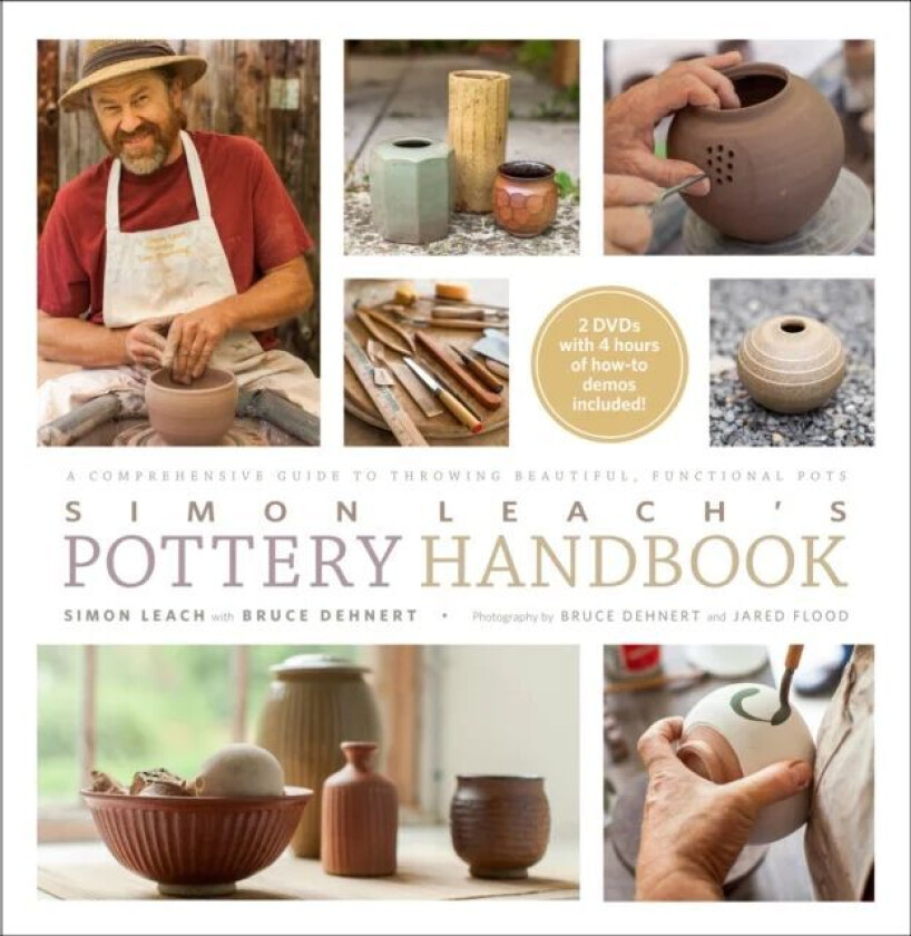 Simon Leach's Pottery Handbook av Simon Leach, Bruce Dehnert