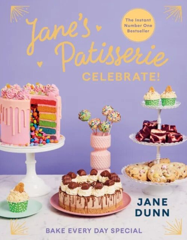 Jane¿s Patisserie Celebrate! av Jane Dunn