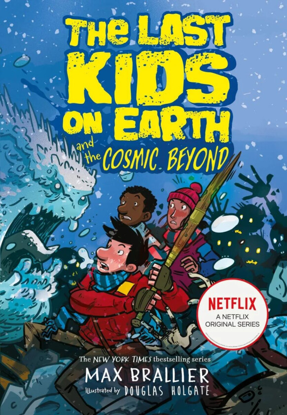The Last Kids on Earth and the Cosmic Beyond av Max Brallier