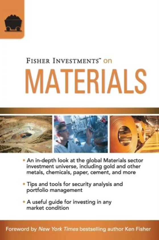 Fisher Investments on Materials av Fisher Investments, Andrew Teufel, Brad Pyles