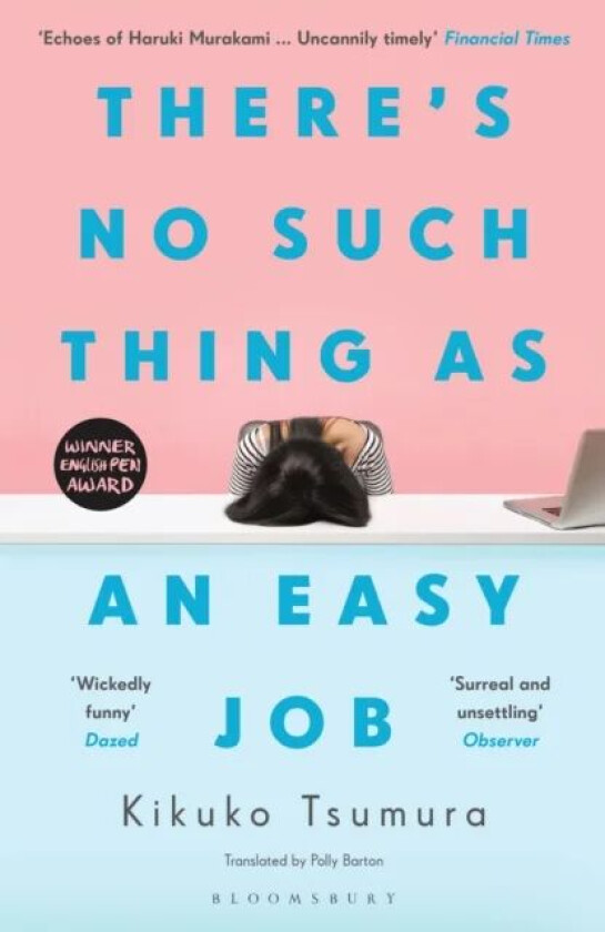 There's No Such Thing as an Easy Job av Kikuko Tsumura