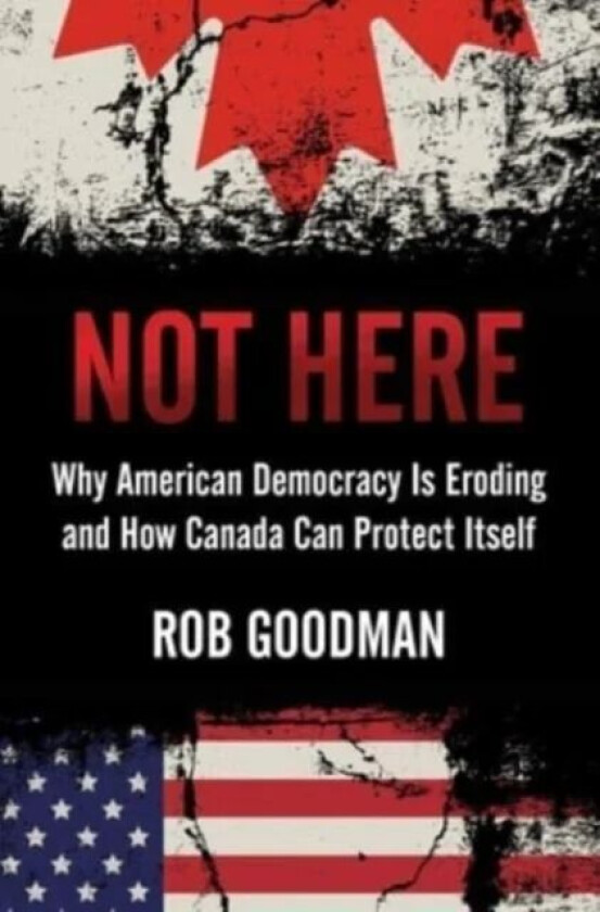 Not Here av Rob Goodman
