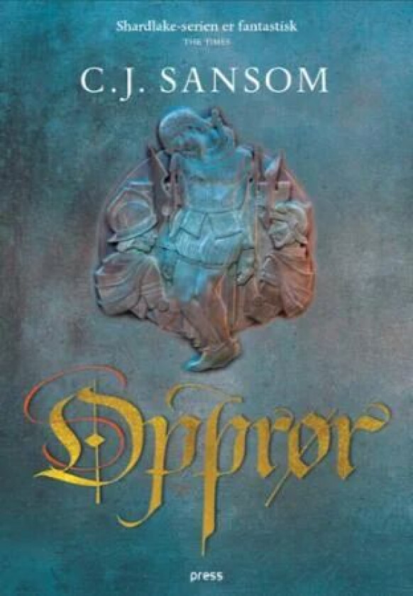 Opprør av C.J. Sansom