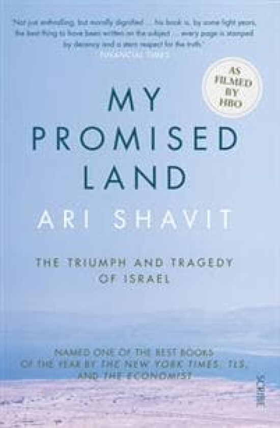 My Promised Land av Ari Shavit