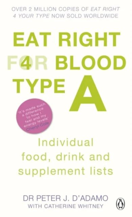 Eat Right for Blood Type A av Peter J. D&#039;Adamo