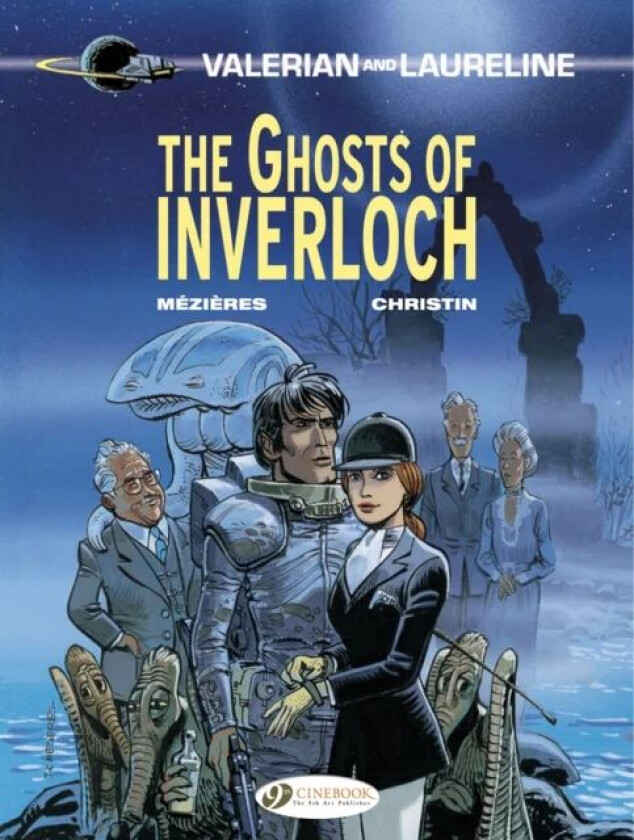 Valerian 11 - The Ghosts of Inverloch av Pierre Christin