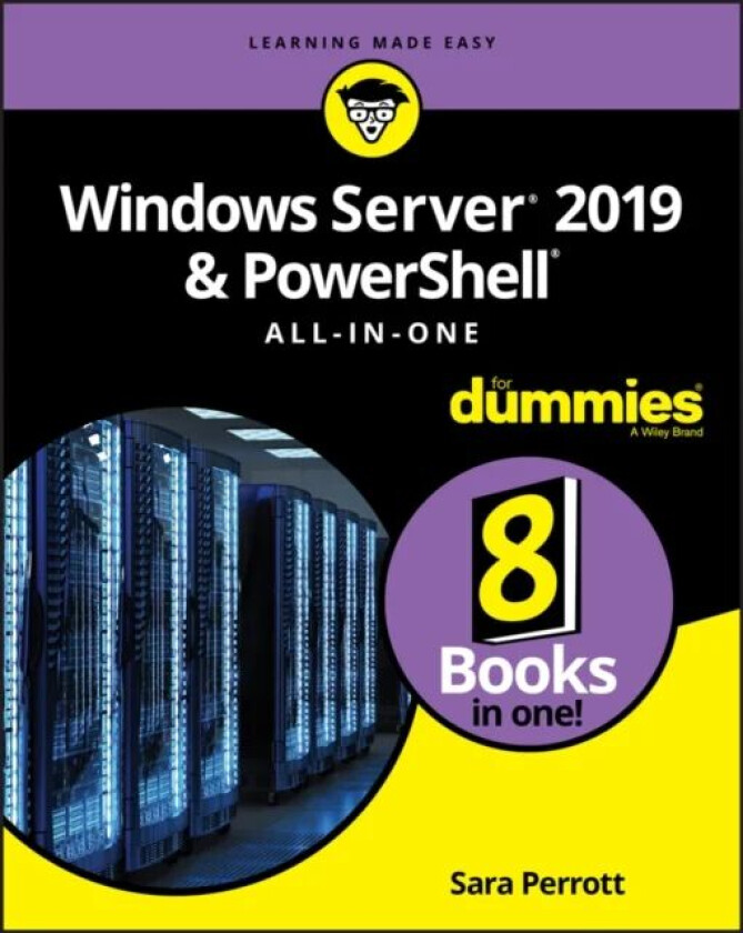 Windows Server 2019 & PowerShell All-in-One For Dummies av Sara Perrott