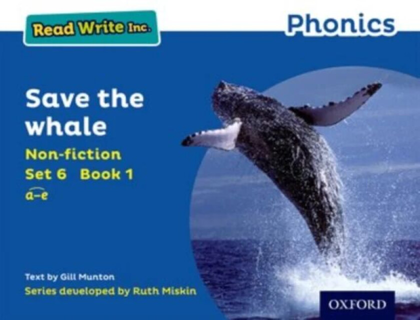 Read Write Inc. Phonics: Save the Whale (Blue Set 6 Non-fiction 1) av Gill Munton