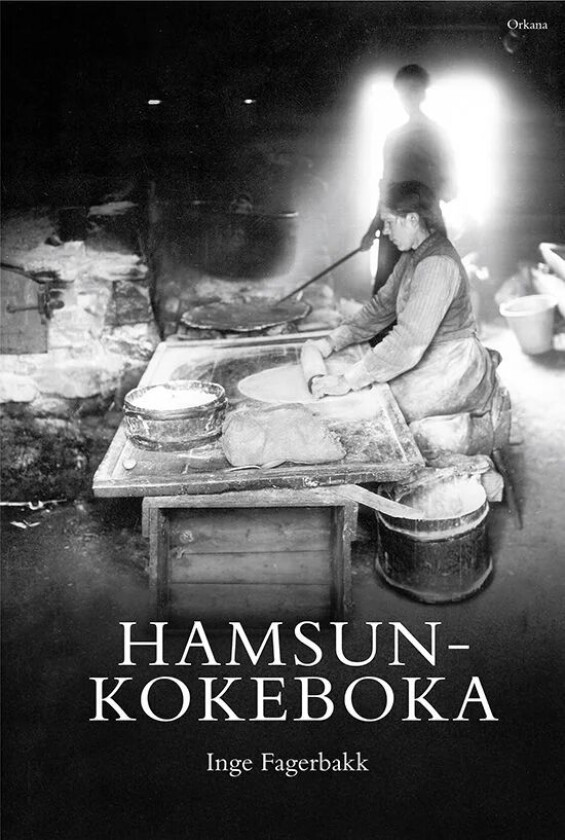 Hamsunkokeboka av Inge Fagerbakk