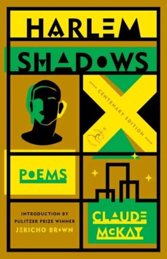 Harlem Shadows av Claude McKay, Jericho Brown