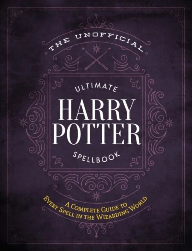 The Unofficial Ultimate Harry Potter Spellbook av Media Lab Books