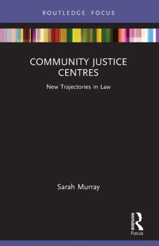 Community Justice Centres av Sarah (University of Western Australia Australia.) Murray