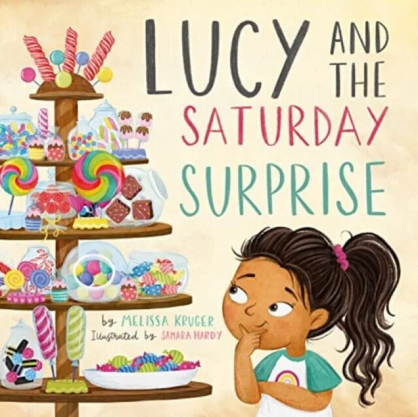 Lucy and the Saturday Surprise av Melissa Kruger