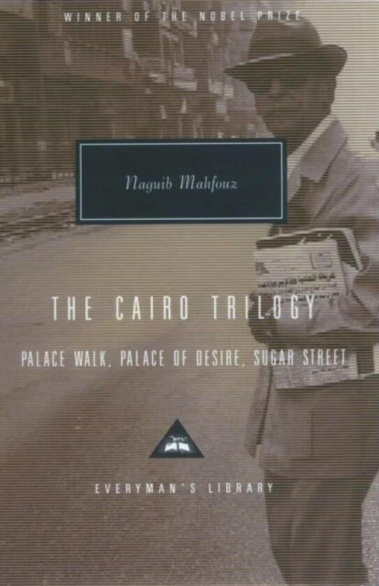 The Cairo Trilogy av Naguib Mahfouz