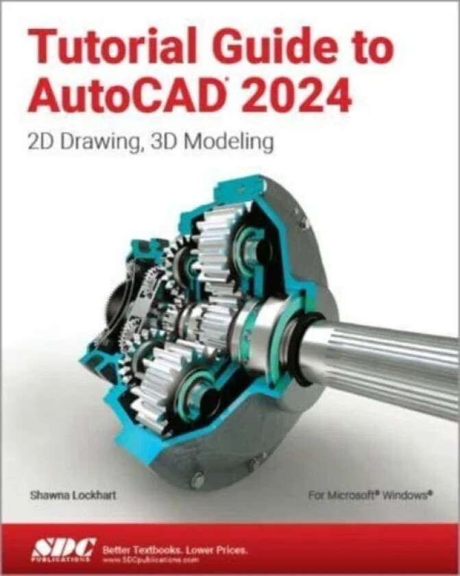 Tutorial Guide to AutoCAD 2024 av Shawna Lockhart